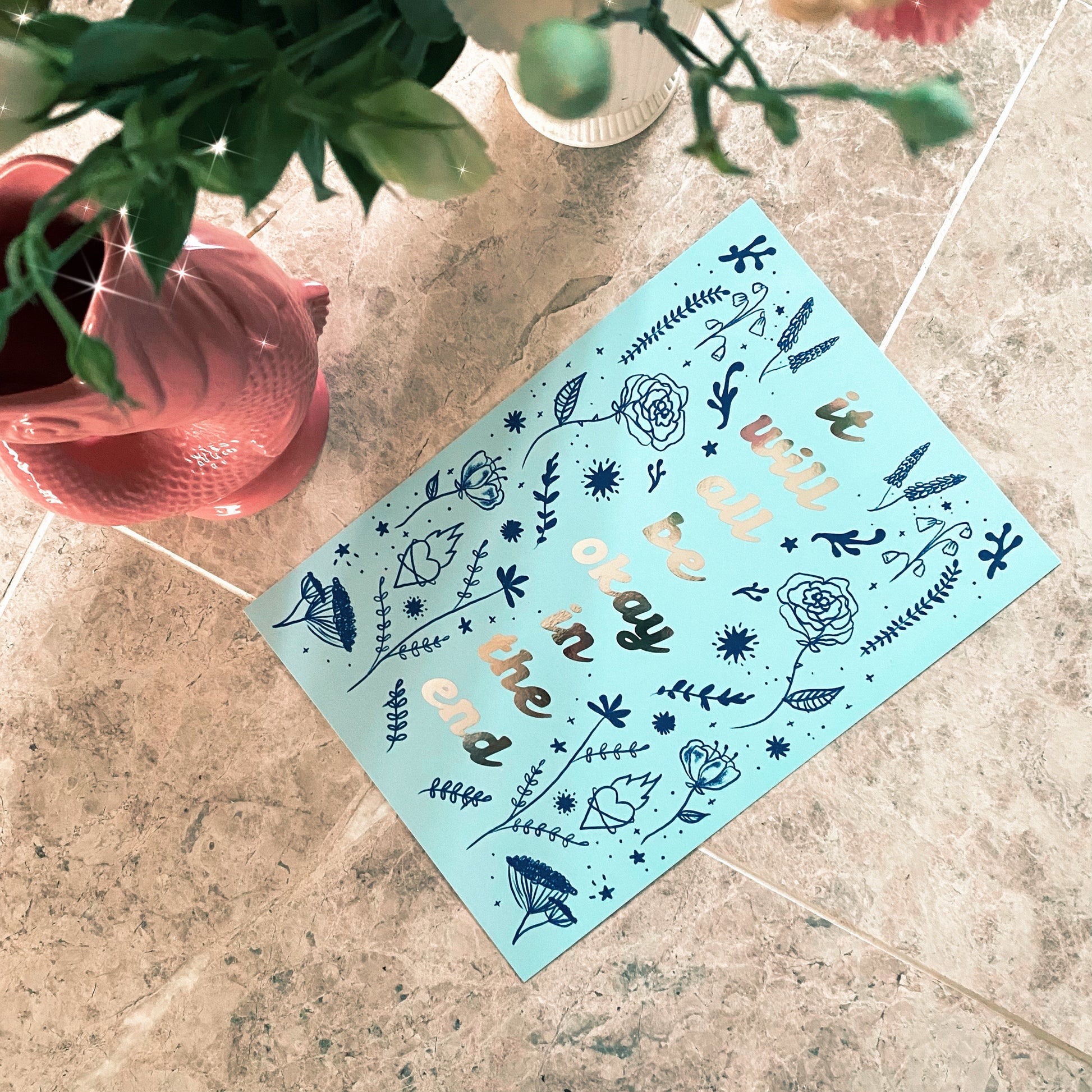 It Will Be Okay in the End A4 Art Print