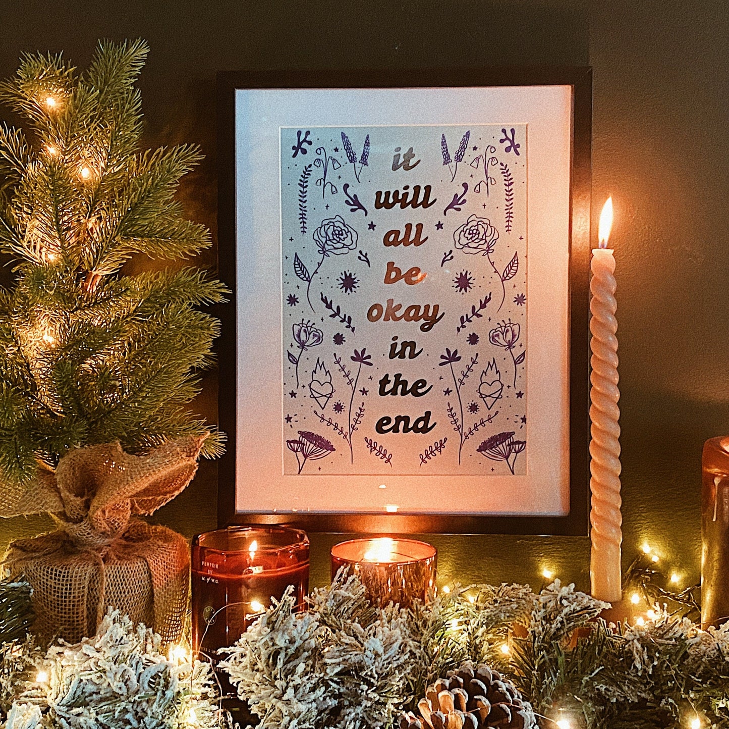 It Will Be Okay in the End A4 Art Print