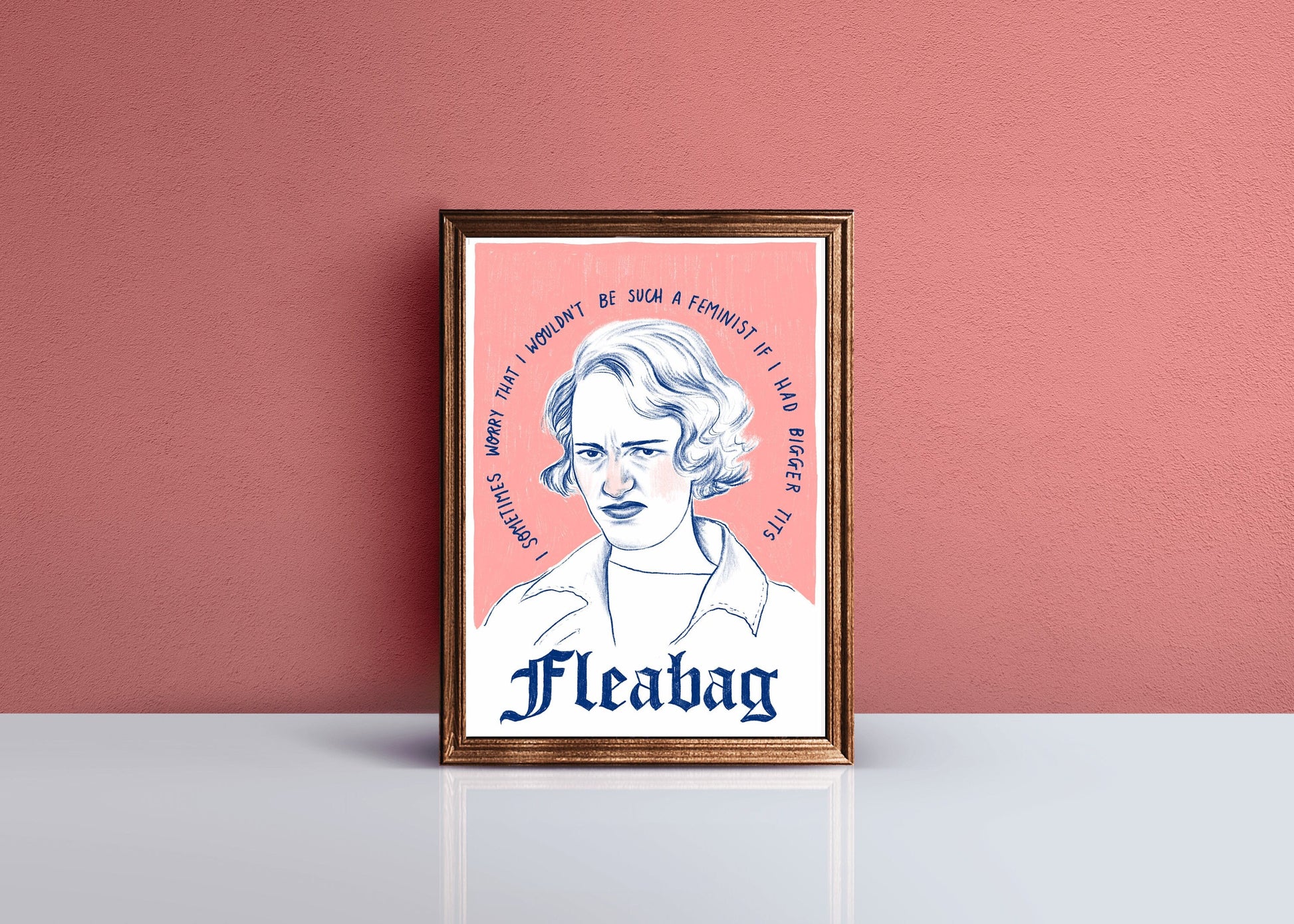 Fleabag Bigger Tits A4 Print