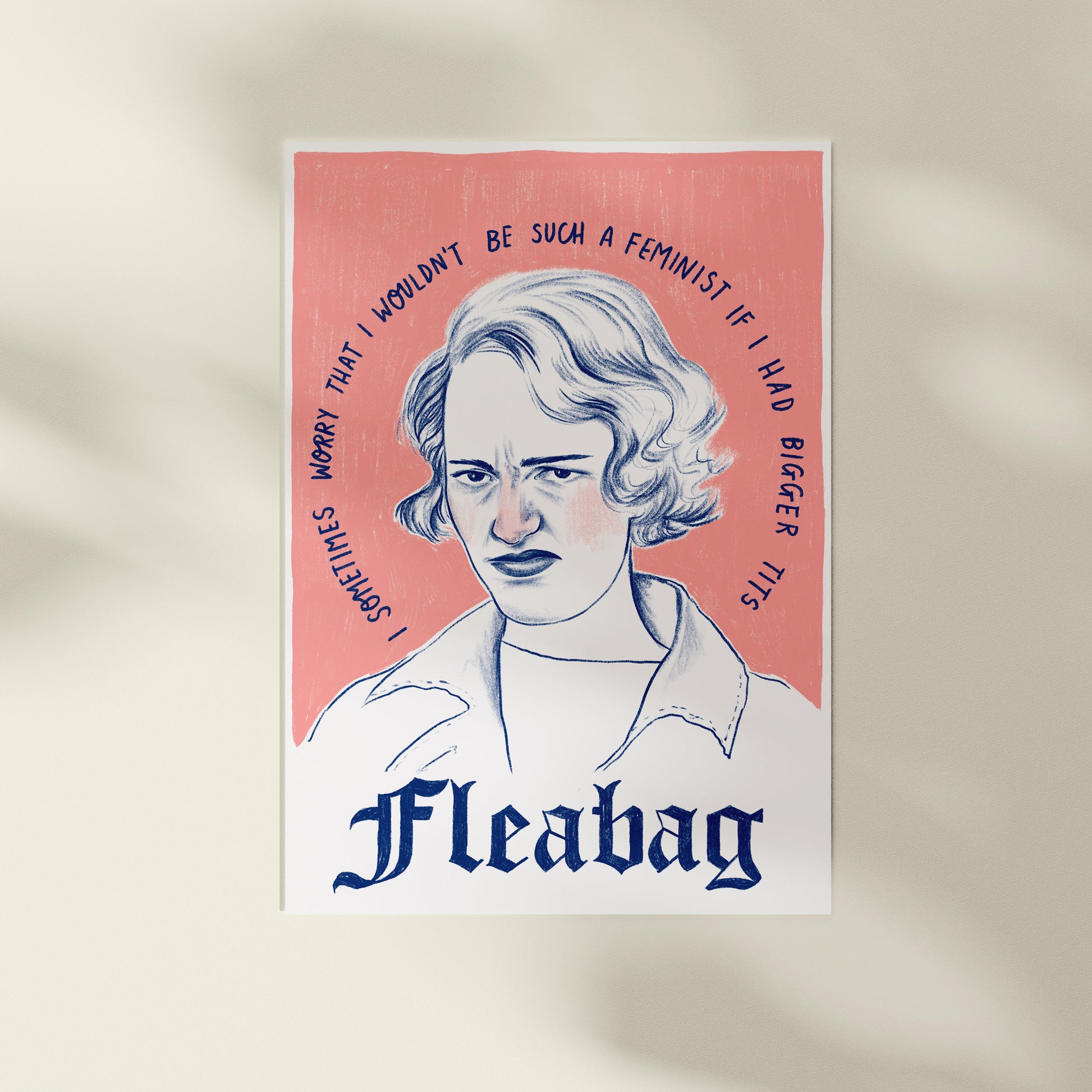 Fleabag Bigger Tits A4 Print