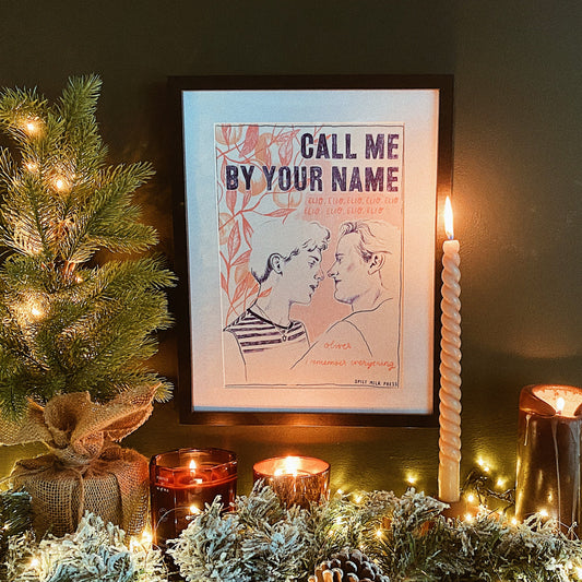 Call Me By Your Name A4 Print