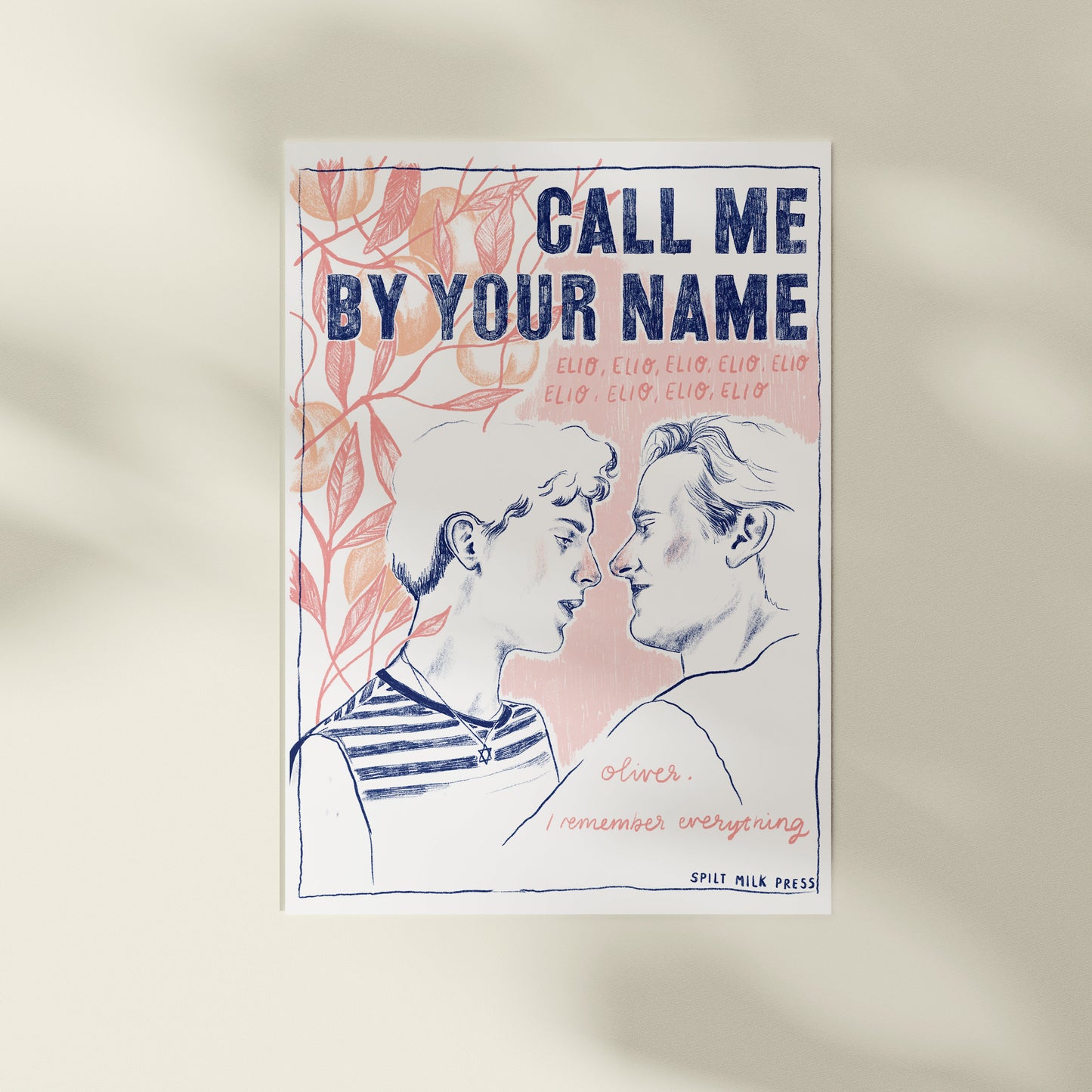 Call Me By Your Name A4 Print